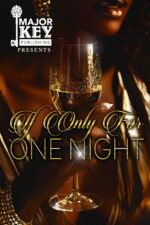 If Only for One Night