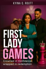 First Lady Games: Book I Church Chronicles Series