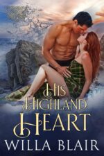 His Highland Heart Highland Heart Book