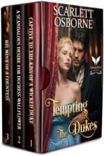 Tempting the Dukes: a Steamy Regency Romance Collection