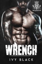 Wrench: Mc Romance Rebels Motorcycle Club Romance Book