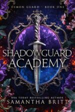Demon Guard: a Paranormal Academy Romance Academy Book