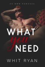 What You Need: an Mmm Romance