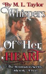 Whispers of Her Heart Remington Series Book