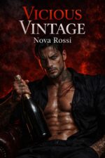 Vicious Vintage: a Dark Mafia Billionaire Romance by Shadows Book