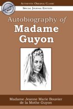 Autobiography of Madame Guyon Original