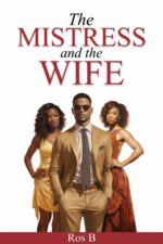 The Mistress and the Wife