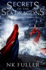 Secrets of the Sea Dragons Chronicles of Cassadon Book