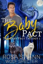The Baby Pact Baby Pact Trilogy Mpreg Alpha Beta Omega M/m/m Menage Shifter Romance