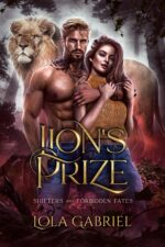 Lion's Prize and Forbidden Fates Book