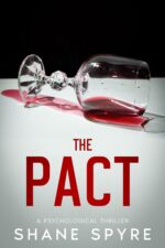 The Pact: a Psychological Thriller