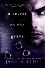 A Secret to the Grave Parker Bell Book