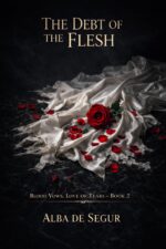 The Debt of the Flesh Vows, Love of Tears Book