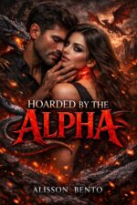 Hoarded by the Alpha: a Spicy Dragon Shapeshifter Romance Savage Hearts