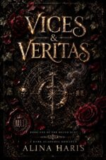 Vices & Veritas: a Twisted Dark Academia Fantasy Romance Bound Duet Book