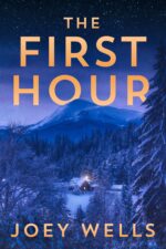 The First Hour: an Emp Post Apocalypse Prepper Survival Thriller