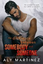 The Difference Between Somebody and Someone Difference Trilogy Book