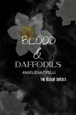 Blood & Daffodils: a Pitch Black Paranormal Romance Blood