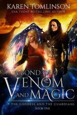A Bond of Venom and Magic Goddess and the Guardians Book