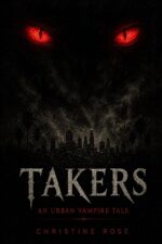 Takers: an Urban Vampire Tale an Urban Vampire Series Book