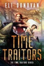 Time Traitors Time Traitors Series Book