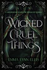 Wicked, Cruel Things: the Realm of Kahnan