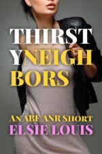 Thirsty Neighbors: a Collection of Abf/anr Short Encounters