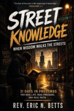 Street Knowledge: : When Wisdom Walks the Streets
