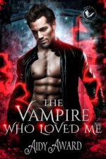 The Vampire Who Loved Me: a Curvy Girl and Vampire Romance Crave Curves Book