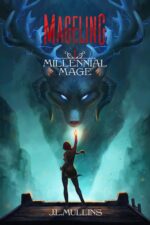 Mageling: a Slice of Life Progression Fantasy Mage Book