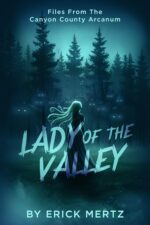 Lady of the Valley: a Strange Air Novella of Folk Horror and Rural Mystery Strange