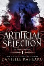 Artificial Selection: a Dark Dystopian Fantasy Progeny Book