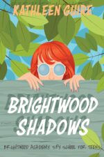 Brightwood Shadows: Brightwood Academy: Spy School for Teens Files Book