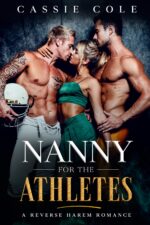 Nanny for the Athletes: a Reverse Harem Romance