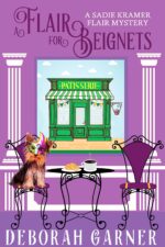 A Flair for Beignets Sadie Kramer Flair Mysteries Book