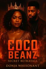 Coco Beanz 2: Secret Betrayals Beanz: the Price Of