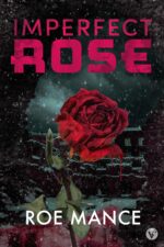 Imperfect Rose: Dark Fantasy Romance