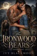 The Ironwood Bears: a Steamy Paranormal Romance Series