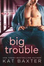 Big Trouble: Single Dads of Big Wood