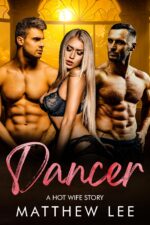 Dancer: a Hot Wife Story