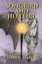 Songbird and Hellfire of Chains