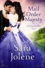 Mail Order Majesty : Clover Lake Grooms Book 1 Of