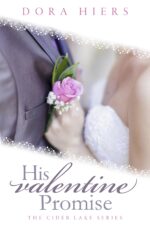 His Valentine Promise: a Small-town Christian Romance Lake Book