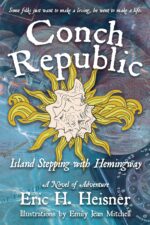 Conch Republic Island Stepping with Hemingway