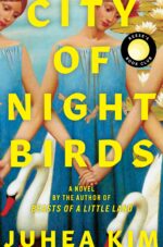 City of Night Birds: A Propulsive Story of Renewal in the High-Stakes World of Ballet— A Reese's Book Club Pick