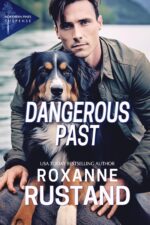 Dangerous Past: a Clean Romantic Suspense Pines Suspense Book