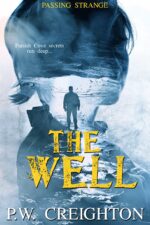 Passing Strange: the Well