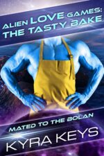 Alien Love Games: the Tasty Bake: Sci Fi Alien Romance to the Bolans Book