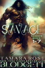 The Complete Savage Series Boxed Set Books 1-7 : 💎collector's Edition – 🏆top-10 Historical Fantasy Bestseller – a Sci-fi Gothic Historical Romance – Post-apocalyptic Book Compilation