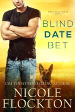 Blind Date Bet: a Military Romance Novel Best Friend Book